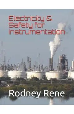 Electricity & Safety for Instrumentation - Fox Samuel Howell