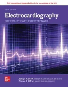 Electrocardiography for Healthcare Professionals ISE. 6 ed, Paperback/Thomas O'Brien