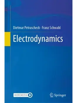 Electrodynamics, Hardback/Franz Schwabl