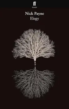 Elegy, Paperback/Nick Payne