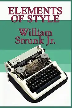 Elements of Style, Paperback/William Jr. Strunk