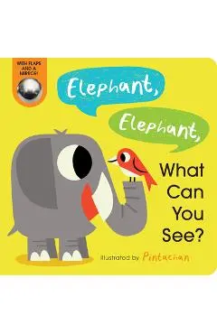 Elephant, Elephant, What Can You See? - Amelia Hepworth