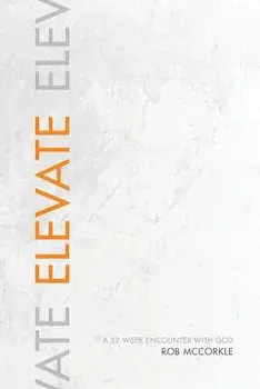 Elevate, Paperback/Rob McCorkle