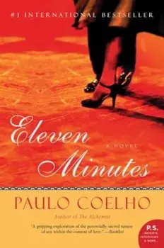 Eleven Minutes, Paperback/Paulo Coelho
