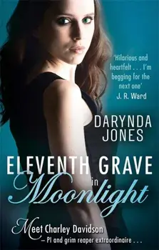 Eleventh Grave in Moonlight, Paperback/Darynda Jones