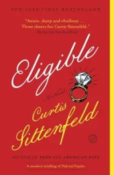 Eligible, Paperback/Curtis Sittenfeld