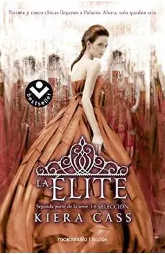 Elite, La - Kiera Cass