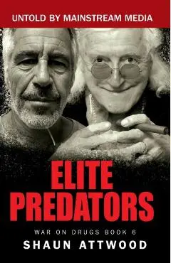 Elite Predators - Shaun Attwood