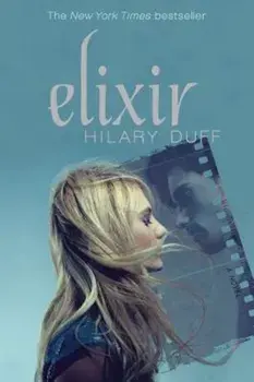 Elixir, Paperback/Hilary Duff