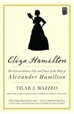 Eliza Hamilton - Tilar J Mazzeo