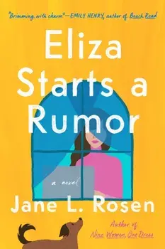 Eliza Starts a Rumor, Paperback/Jane L. Rosen