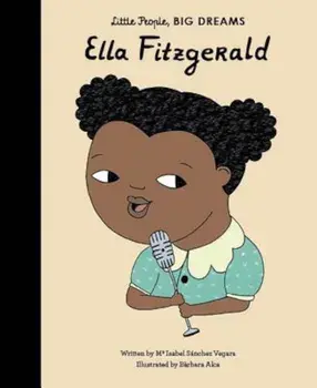 Ella Fitzgerald, Hardcover/Isabel Sanchez Vegara
