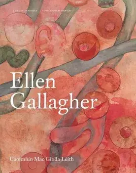 Ellen Gallagher, Hardback/Caoimhin Mac Giolla Leith