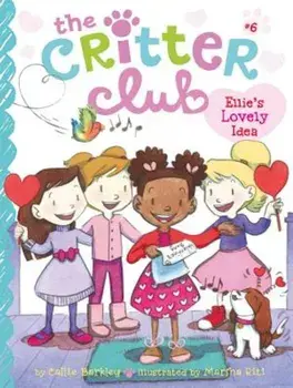 Ellie's Lovely Idea, Paperback/Callie Barkley