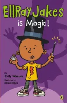 Ellray Jakes Is Magic, Paperback/Sally Warner
