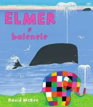 Elmer si balenele/David McKee