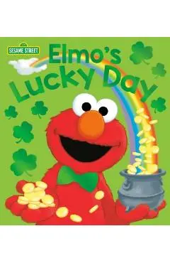 Elmo's Lucky Day (Sesame Street) - Andrea Posner-sanchez