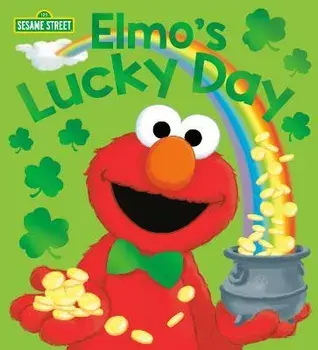 Elmo's Lucky Day (Sesame Street), Board Books/Andrea Posner-Sanchez
