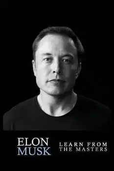 Elon Musk: Elon Musk: Creativity and Leadership lessons by Elon Musk: Quotes from: Elon Musk Biography: Elon Musk Autobiography->, Paperback/Car Preston