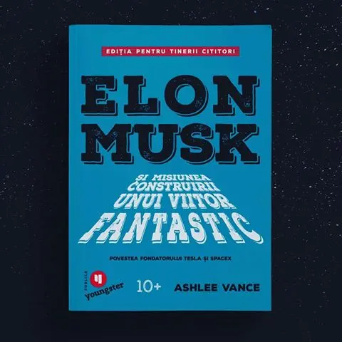 Elon Musk pentru tinerii cititori