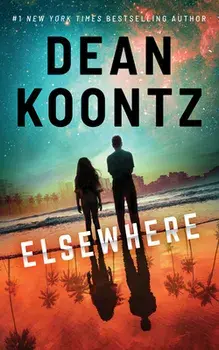 Elsewhere, Paperback/Dean Koontz