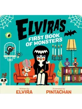 Elvira's First Book of Monsters, Board book/Elvira Pintachan