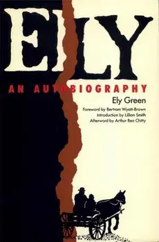 Ely: An Autobiography, Paperback/Ely Green