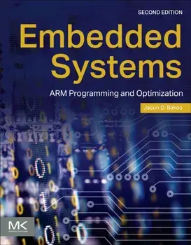 Embedded Systems. ARM Programming and Optimization, 2 ed, Paperback/***