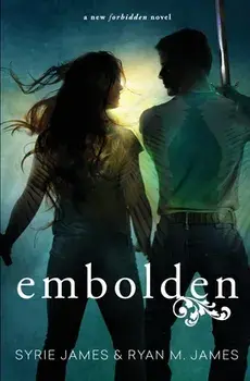 Embolden, Paperback/Syrie James