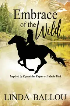 Embrace of the Wild, Paperback/Linda Ballou