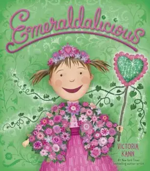 Emeraldalicious, Hardcover/Victoria Kann
