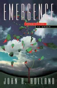 Emergence: From Chaos to Order, Paperback/John H. Holland