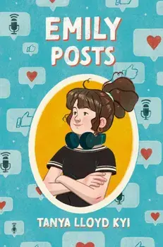 Emily Posts, Hardback/Tanya Lloyd Kyi