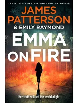 Emma on Fire, Paperback/James Patterson