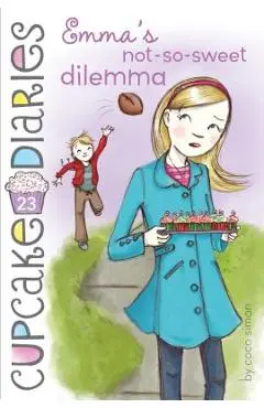 Emma's Not-So-Sweet Dilemma, Volume 23 - Coco Simon