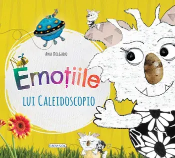 Emotiile lui Caleidoscopio/Ana Delgado