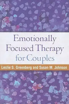 Emotionally Focused Therapy for Couples, Paperback/Leslie S. Greenberg