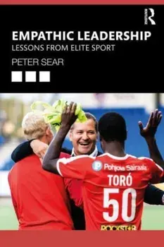 Empathic Leadership. Lessons from Elite Sport, Paperback/***