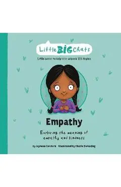 Empathy: Exploring the meaning of empathy and kindness - Jayneen Sanders