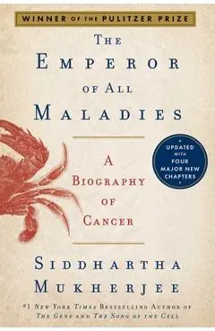Emperor of All Maladies - Siddhartha Mukherjee