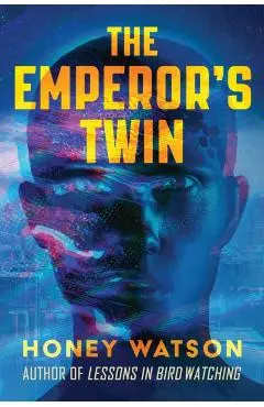 Emperor's Twin - Honey Watson