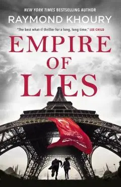 Empire of Lies - Raymond Khoury