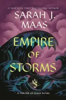 Empire of Storms, Paperback/Sarah J. Maas