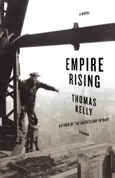 Empire Rising, Paperback/Thomas Kelly