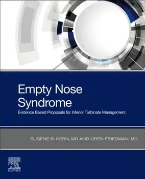 Empty Nose Syndrome. Evidence Based Proposals for Inferior Turbinate Management, Paperback/***
