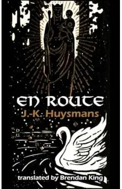 En Route - J.k. Huysmans