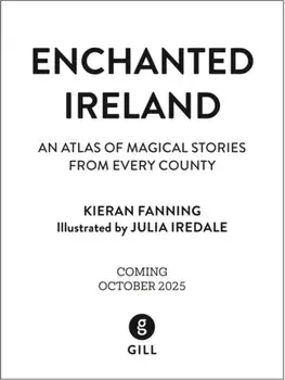 Enchanted Ireland, Hardback/Kieran Fanning