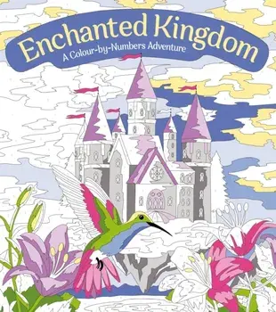 Enchanted Kingdom: A Colour-by-Numbers Adventure. Includes 45 Artworks To Colour, Paperback/Georgie Fearns