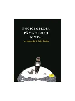 Enciclopedia pamantului dintai/Isabel Greenberg