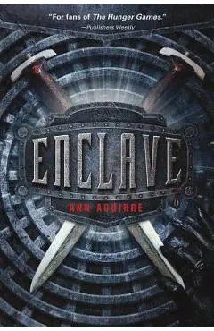 Enclave - Ann Aguirre